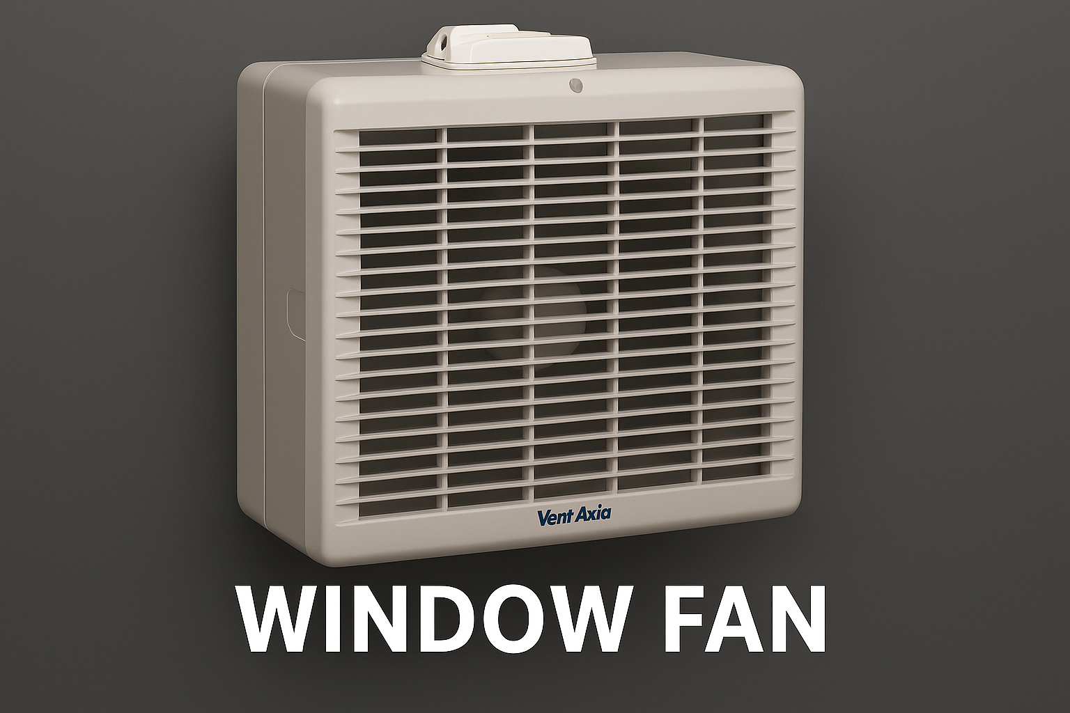 VENT AXIA T-SERIES FAN